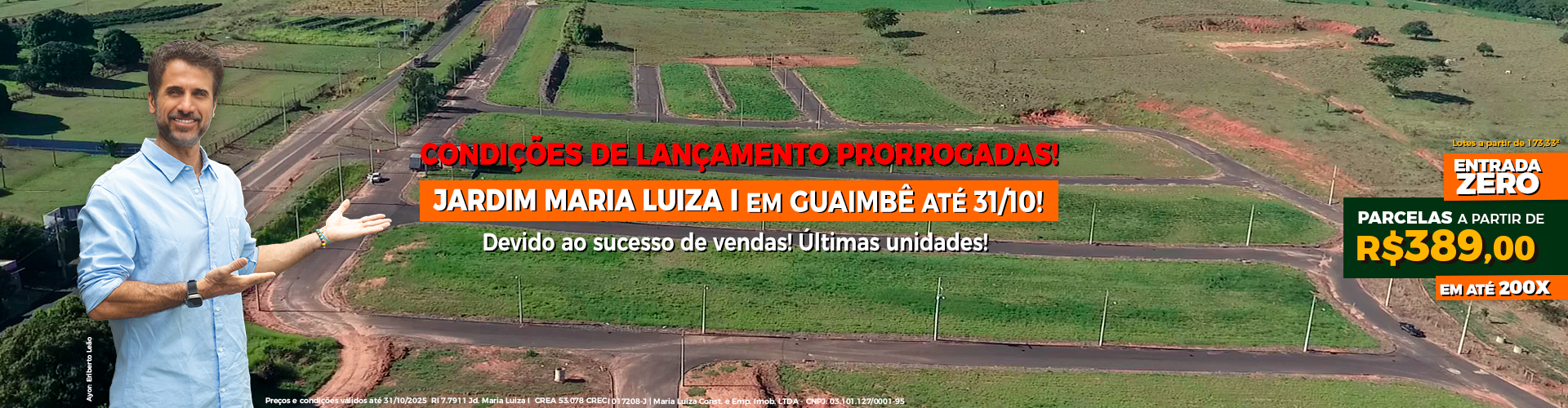 Prorrogado! Adquira sue lote antes que termine!